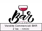 Vendite Commerciali BAR 2 loc. - rimini